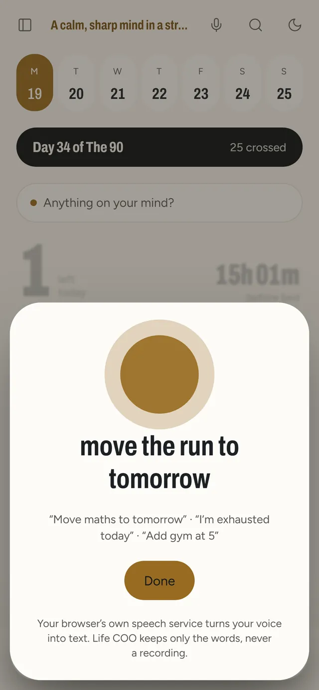 Life COO listening on a phone: the words 'move the run to tomorrow' appear as Maya speaks